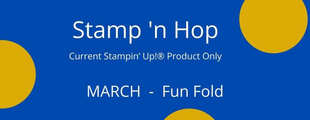 Stamp 'n Hop Title - March 2021  Fun Fold blog Hop title