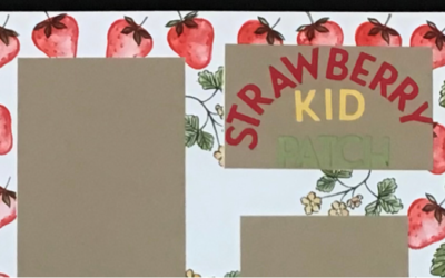 Scrapbook Layout – Strawberry Patch Kid