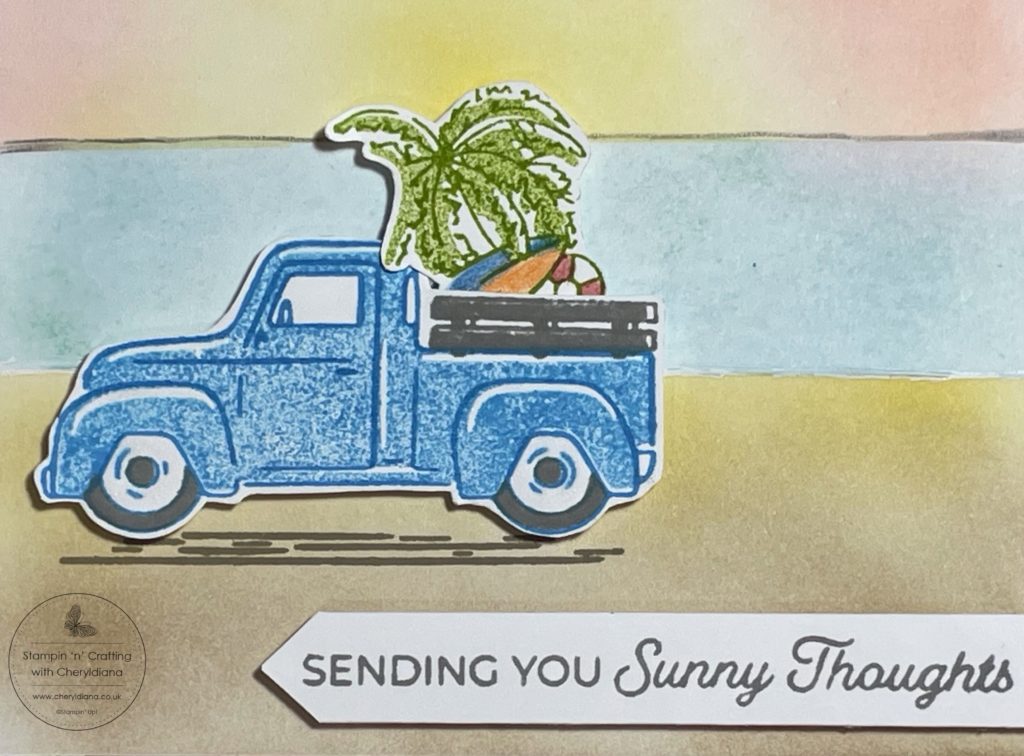 Photograph of stamped truck and sentiment for my Summer card using Inks and Blending Brushes.