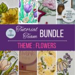 Image of sneak peeks of Flowers Tutorial projects